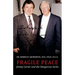 Fragile Peace