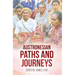 Austronesian Paths and Journeys