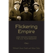Flickering Empire: How Chicago Invented the U.S. Film Industry