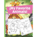 ¡My Favorite Animals!: Coloring Kids 3-6 Years