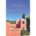 Santa Fe, City of Refuge: An Improbable Memoir of the Counterculture