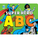 Super Hero ABC