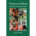 Theory of Mind: Beyond the Preschool Years