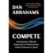 Compete: Developing a Mental Playbook for Performance Under Pressure in Sport