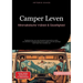 Camper Leven: Minimalistische Vrijheid & Gezelligheid: Praktische tips voor een duurzame levensstijl op wielen - van efficiënte ruimtebenutting tot he