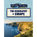 The Geography of Europe
