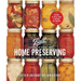 Ball Complete Book of Home Preserving: 400 Delicious and Creative Recipes for Today