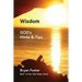 Wisdom: GOD's Hints and Tips