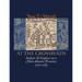 At the Crossroads: Indians and Empires on a Mid-Atlantic Frontier, 1700-1763