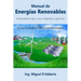 Manual de Energías Renovables: Fundamentos, tipos, usos, infografías y ejercicios