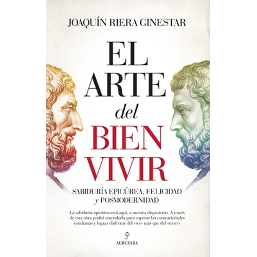 Arte del Bien Vivir, El