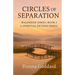 Circles of Separation: A Spiritual Fiction Series