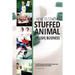 How to Start a Stuffed Animal (Plush) Business: Everything You Need to Know to Get Your Plush from Idea to The Shelf