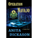 Operation Navajo: A Tracker Novel