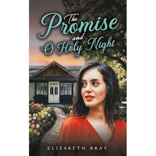 The Promise and O Holy Night