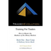 Traderevolution: Training for Traders