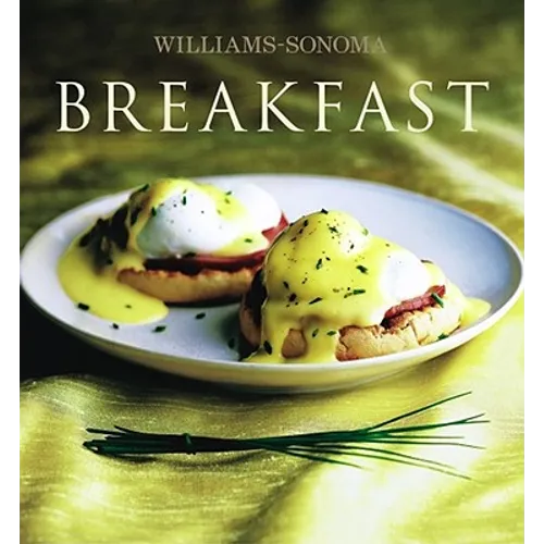 Williams-Sonoma Collection: Breakfast