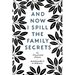 And Now I Spill the Family Secrets: An Illustrated Memoir
