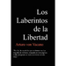 Los Laberintos de La Libertad