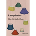 Lampshades - How to Make Them