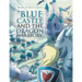 "Blue Castle and the Dragon Warriors"