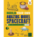 Build Your Own Amazing Model Spacecraft