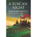 A Tuscan Night: A novel set in Italy and Greece
