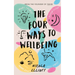 The Four Ways to Wellbeing: Better Sleep. Less Stress. More Energy. Mood Boost.