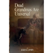 Dead Grandmas Are Universal