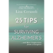 Surviving Alzheimer's: 25 TIPS for Caregivers: ...And More Confessions from a Caregiver