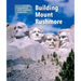 Building Mount Rushmore