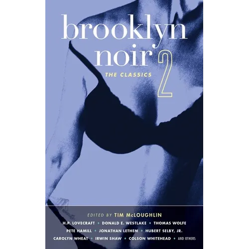 Brooklyn Noir 2: The Classics