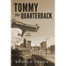 Tommy the Quarterback: A Crime Mystery