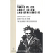 Three Plays about Ibsen and Strindberg