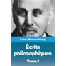 Écrits philosophiques: Tome I