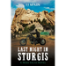 Last Night in Sturgis