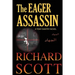The Eager Assassin: A Tony Dantry Novel