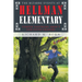 The Bizarre Events at Hellman Elementary: Temper Tantrums Aren't For Fifth Graders