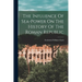 The Influence Of Sea-power On The History Of The Roman Republic