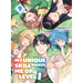 My Unique Skill Makes Me Op Even at Level 1 Vol 9 (Light Novel)