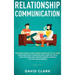 Relationship Communication: Mistakes Every Couple Makes and How to Fix Them: Discover How to Resolve Any Conflict with Your Partner and Create Dee