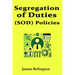 Segregation of Duties (SOD) Policies in IAM
