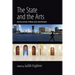 The State and the Arts: Articulating Power and Subversion