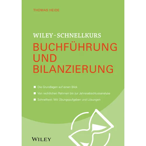 Wiley-Schnellkurs Buchführung und Bilanzierung