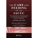 The Care and Feeding of an Iacuc: The Organization and Management of an Institutional Animal Care and Use Committee, Second Edition