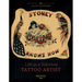 Stoney Knows How: Life as a Sideshow Tattoo Artist, 3rd Edition