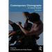 Contemporary Choreography: A Critical Reader