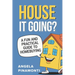 House It Going? A Fun and Practical Guide to Homebuying