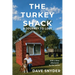 The Turkey Shack: A Journey to Love