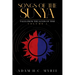 Songs of the Sunya: Tales from the Sands of Time Volume I